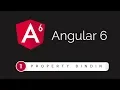 Angular 6 - 3 Property Binding