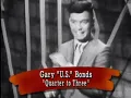 Gary U.S. Bonds - Quarter To Three