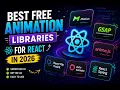 Best Free Animation Libraries for React in 2026
