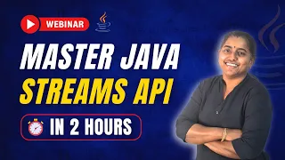 Master Java Streams API in 2 Hours