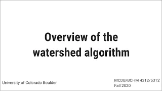 Overview of the watershed algorithm