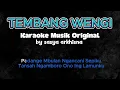 Download Lagu KARAOKE TEMBANG WENGI - SASYA ARKHISNA  ll KARAOKE MUSIK ORIGINAL