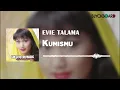 Evie Tamala - Kumismu