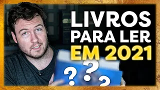 21 LIVROS QUE VOCÊ PRECISA LER EM 2021!