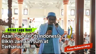 adzan lagu rast terbaru adzan jumat ustaz subarni idris
