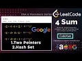 4SUM Java C Two Pointers and Hash Set Approaches GOOGLE AMAZON Leetcode