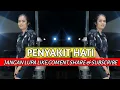 Download Lagu DiscO LatiN - Penyakit Hati - ( Januard MGL ) - Dj REMIX !!