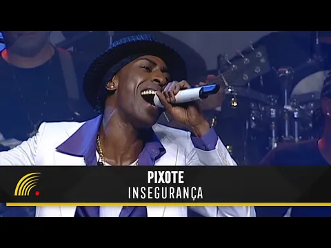 Download MP3 Pixote - Insegurança - 15 Anos - Ao Vivo Em São Paulo