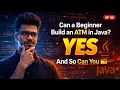 Build ATM Machine in Java Full Project Beginner Friendly Full Java Course