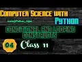 04 Conditional Looping Constructs Class 11 Python Basic Course Pathan Aijaz