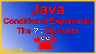 Java Conditional Expression - The Ternary Operator by Example