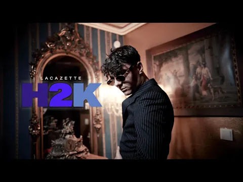 Video Thumbnail: LACAZETTE - H&K 2