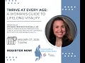 Thrive at Every Age A Woman s Guide to Lifelong Vitality