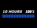 10 Hours Loading Progress Bar