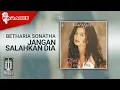 Download Lagu Betharia Sonatha - Jangan Salahkan Dia (Official Karaoke Video)