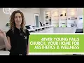 Confidence Starts Here Your Home for Aesthetics Wellness at 4Ever Young Falls Church