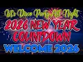 Lagu Welcome 2026 🥂NEW YEAR COUNTDOWN 2026 (DISCO REMIX) 🥂HAPPY NEW YEAR 2026