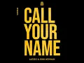 Call Your Name (CH4YN Remix)