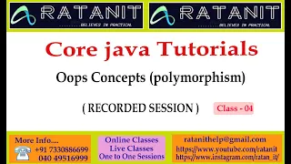 Core Java Tutorials Oops concepts polymorphism by Mr Ratan class-04