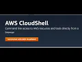 AWS CloudShell - Command line access to manage AWS resources and tools directly from a browser