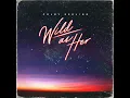 Wild As Her