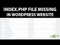 How to Fix Index php File Missing in WordPress
