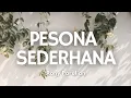 Download Lagu Pesona Sederhana - Rony Parulian | Song Lyrics