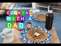 Cooking with a Dad Dad Waffles - Brewed for Food Education Series