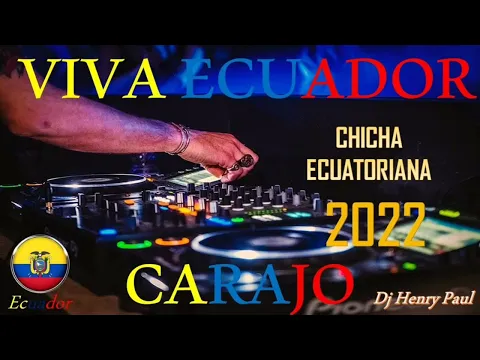 Download MP3 MÚSICA NACIONAL🔊🔥 ECUATORIANA PARA BAILAR🇪🇨💃, MEGA MIX BAILABLES 2022/DJ HENRY PAÚL/🎼🎧🎤🎶