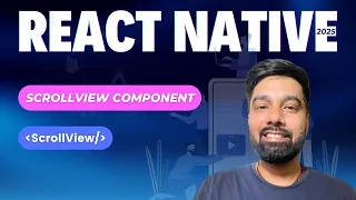 React Native Tutorial Hindi 09 - ScrollView Component