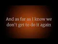 “Make It A Good One” by Brothers Osborne | Lyrics