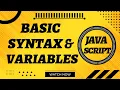 How to declare variables in JavaScript and basic syntax in Web Coding With Bilal