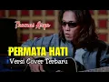 Download Lagu THOMAS ARYA - PERMATA HATI ( Versi Cover Terbaru ) Not Official Video