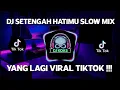 Download Lagu DJ SETENGAH HATIMU DADALI VIRAL TIKTOK FULL BASS REMIX TERBARU 2021
