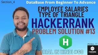 Employee Salaries Hackerrank Solution Type of Triangle Hackerrank Solution SQL Practice