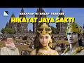 Download Lagu Hikayat Jaya Sakti, Sejarah Kerajaan Jaman Baheula | Ceramah Ki Balap Terbaru