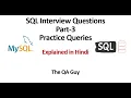 Part 3 - Practice Queries