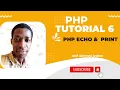 PHP ECHO AND PRINT 6
