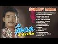 Lagu ALBUM DANGDUT IMAM S ARIFIN II Melody Kenangan - Bertepuk sebelah tangan