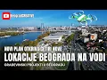 Četiri nove lokacije Beograda na vodi 