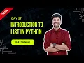 Hello Python Day - 27 List Data Structure in Python