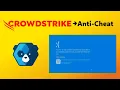 CrowdStrike Proves Why kernel-Level Anti-Cheat is a BAD Idea