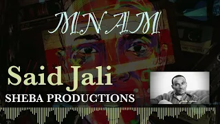 SAID JALI MNAM New Eritrean Tigre Music سعيد جعل منام 