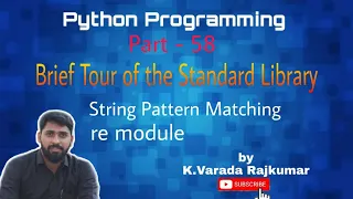 Python Programming Part - 58 String Pattern Matching re module in Python