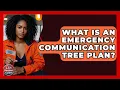 What Is An Emergency Communication Tree Plan - Your Emergency Planner