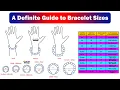 A Definite Guide to Bracelet Size to Find the Perfect Fit Size Chart Included