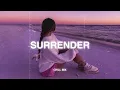 Download Lagu Surrender (𝙨𝙡𝙤𝙬𝙚𝙙 + 𝙧𝙚𝙫𝙚𝙧𝙗) ♫ Sad songs that make you cry ~ Slowed sad songs 2025 #3