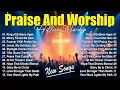 Download Lagu Best Praise Songs Collection 2025, New Worship Songs, Top Christian Songs, Hillsong Worship Album