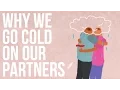 Download Lagu Why We Go Cold On Our Partners