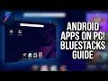 Run Android Apps on PC Here s How with BlueStacks